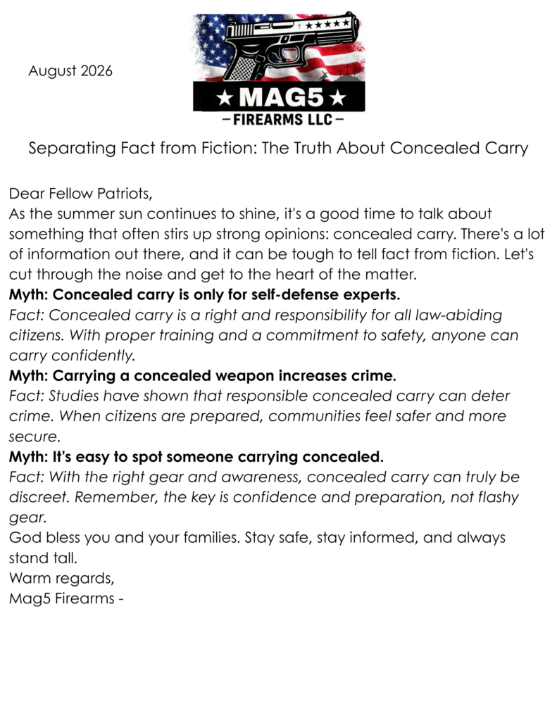 June 2026 Dear Fellow Firearm Enthusiast Greetings from Mag5 Firearms where we stand firm in our dedication to the principles of God family and country. As always we are committed to providin